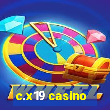 c.x19 casino